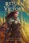 [Reclaiming Honor 08] • Return of Victory